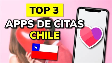 app de citas en chile|Apps de ligue más populares en Santiago de Chile